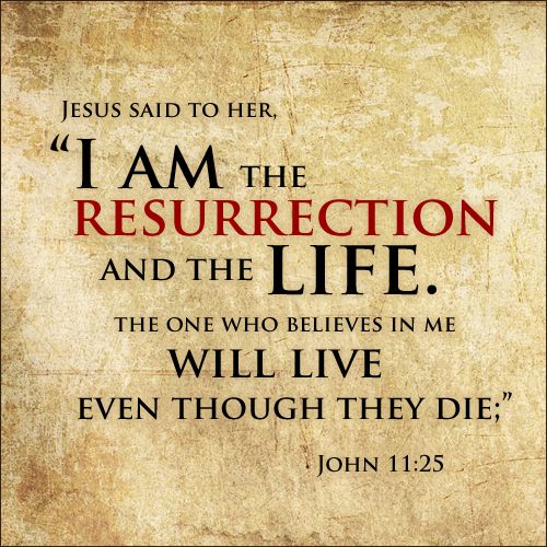 jesus bible lazarus god resurrection quotes dead christian said raised life miracles verses faith after raising he raises scriptures martha